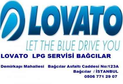 LOVATO LPG YETKİLİ SERVİSİ BAĞCILAR  İSTANBUL