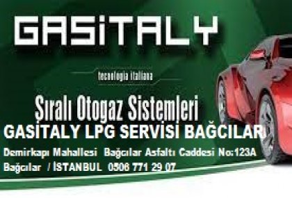 GASİTALY LPG SERVİSİ BAĞCILAR İSTANBUL